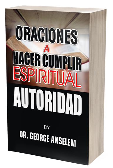 ORACIONES A HACER CUMPLIR ESPIRITUAL AUTORIDAD