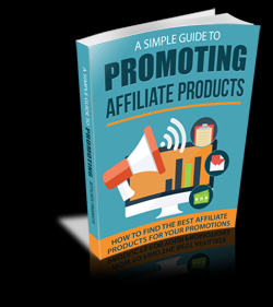 Simple Guide To Promoting Affiliate Products
