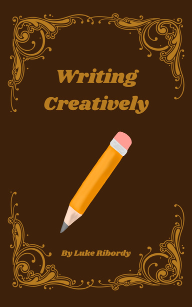 Writing Creatively
