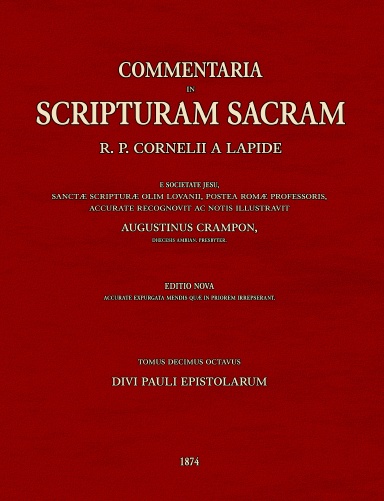 Commentaria in Scripturam Sacram T18 , Divi Pauli Epistolarum