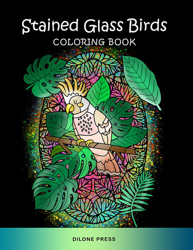 Stained Glass Birds Coloring Book