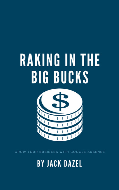 RAKING IN THE BIG BUCKS