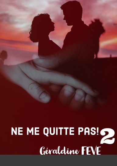 Ne Me Quitte Pas! 2