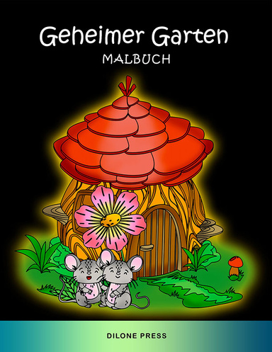 Geheimer Garten Malbuch