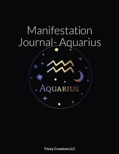 Zodiac Manifestation Journal- Aquarius