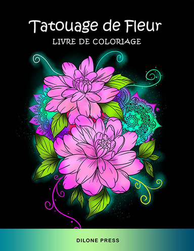 Tatouage de Fleur Livre de Coloriage