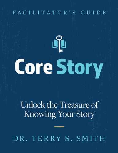 Core Story: Unlock the Treasure of Knowing Your Story