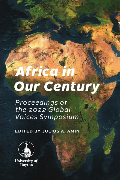 Proceedings of the 2022 Global Voices Symposium: Africa in Our Century