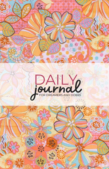 Daily Journal: For Dreamers and Doers