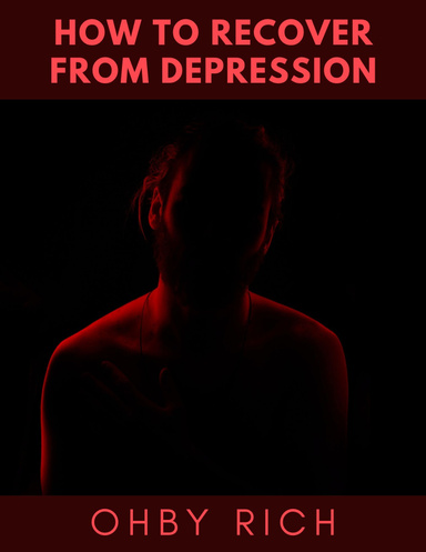 "How to Recover from Depression "