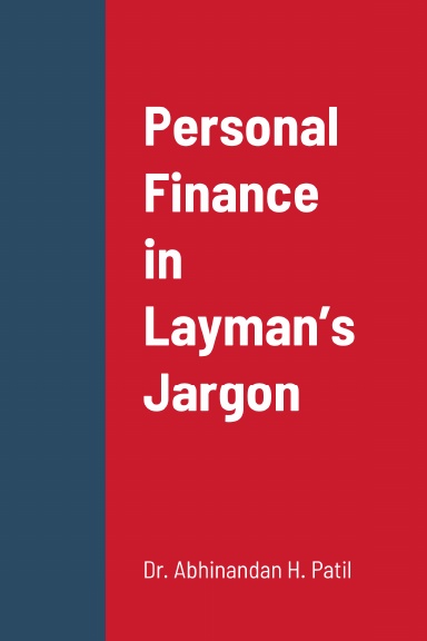 Personal Finance in Layman’s Jargon