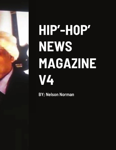 HIP’-HOP’ NEWS MAGAZINE V4