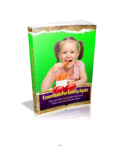 Essentials For Eating Again