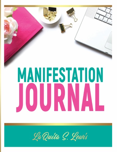 Manifestation Journal