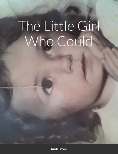 The Little Girl Who Could