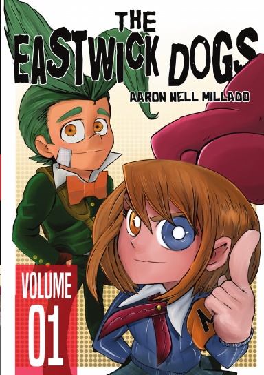 The Eastwick Dogs Volume One