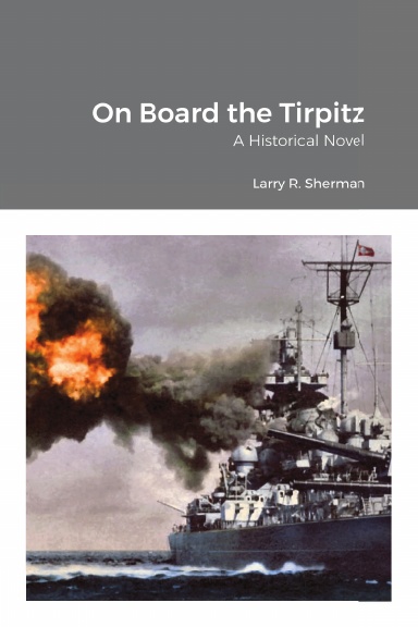 On Board the Tirpitz