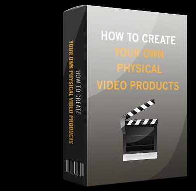 How to Create  Your Own  Physical Video  Products