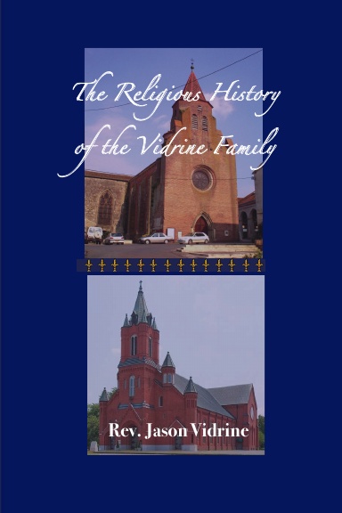 The Religious History of the Vidrine Family