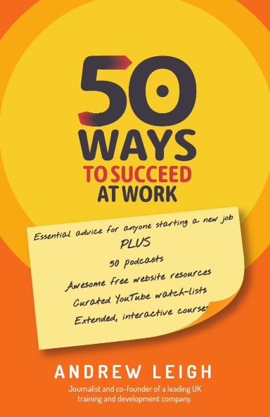 50 Ways to Succeed at Work