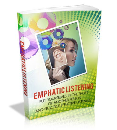 Emphatic listening