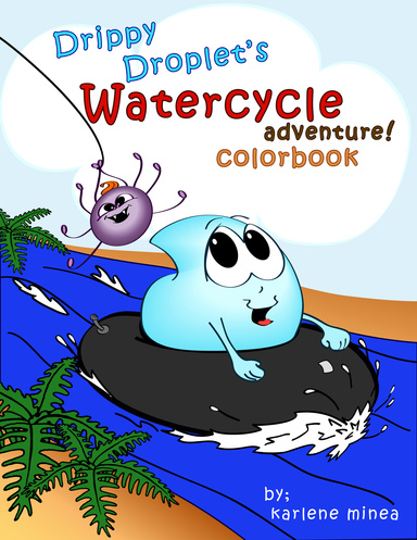 Drippy Droplet's Watercycle Adventure!