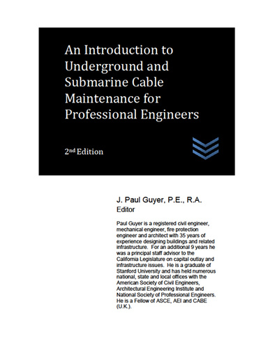 An Introduction to Underground and Submarine Cable Maintenance for Professional Engineers