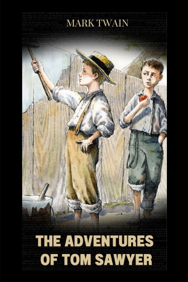 The Adventures of Tom Sawyer