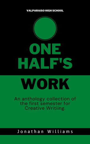 One Half's Work