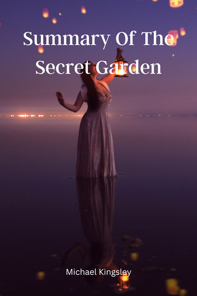 Summary Of The Secret Garden