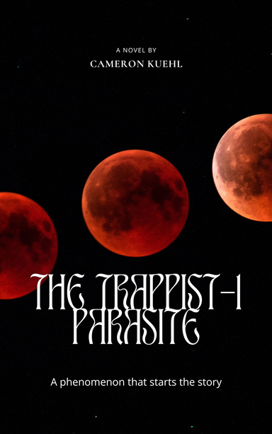 The TRAPPIST-1 Parasite