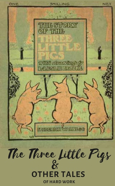 The Three Little Pigs