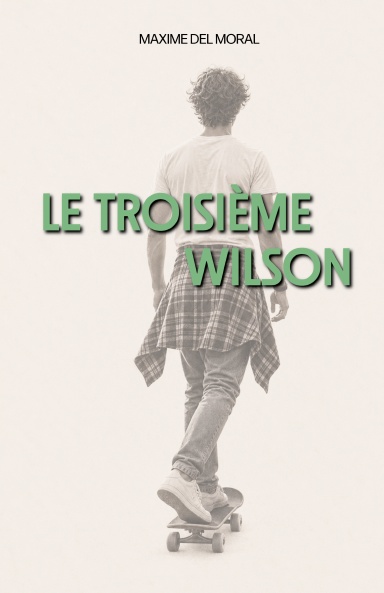 Le Troisième Wilson