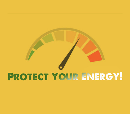 Protect Your Energy