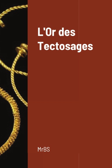 L'Or des Tectosages