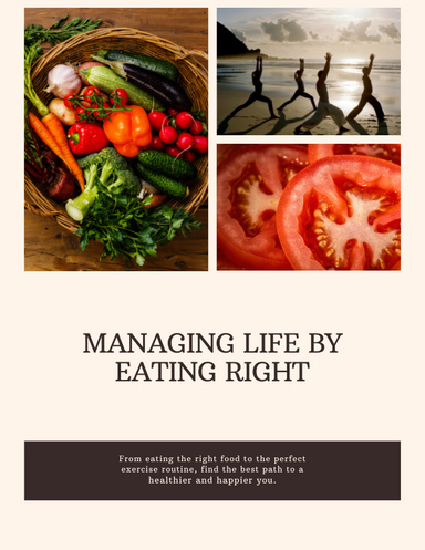 Managing life by eating right