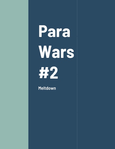 Para Wars #2