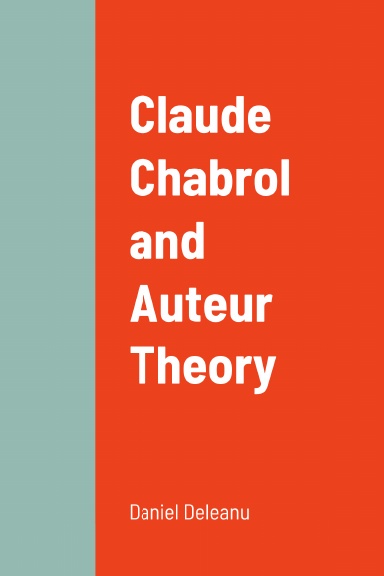 Claude Chabrol and Auteur Theory