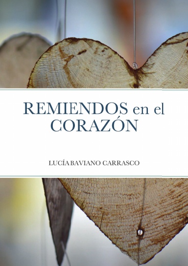 Remiendos en el corazón
