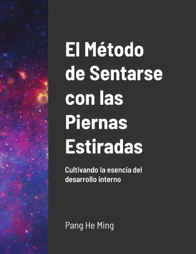El metodo de sentarse con las piernas estiradas