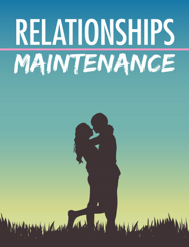 Relationship Maintenance