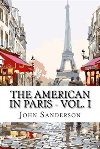 The American in Paris--Volume 1