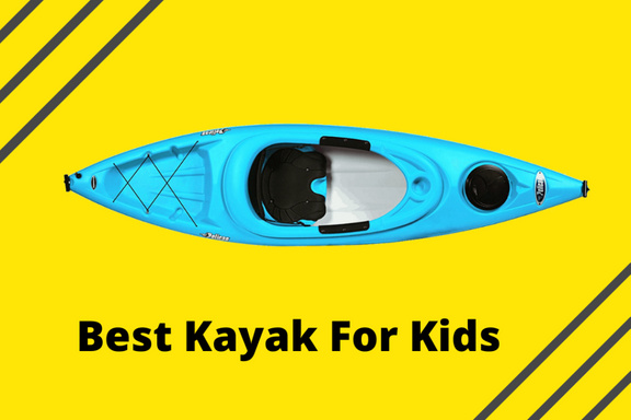 10 Best Kayak For Kids In 2021 – Best Reviewed