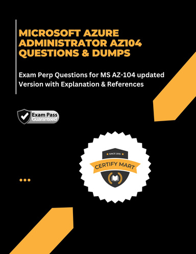 Microsoft Azure Administrator AZ104 Questions & Dumps