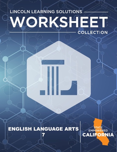 CA English Language Arts 7 - Worksheet Collection