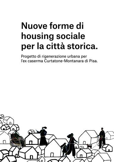 Nuove forme di housing sociale per la città storica.