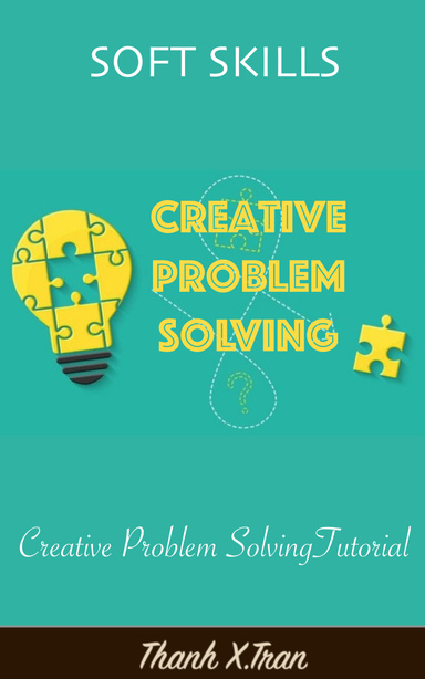 CREATIVE PROBLEM SOLVING