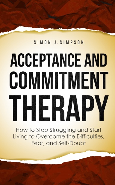 ACCEPTANCE  AND  COMMITMENT THERAPY