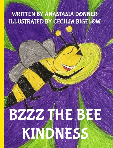 BZZZ THE BEE: KINDNESS