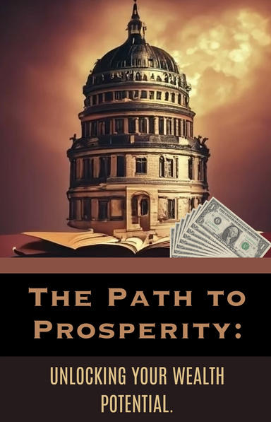 The path to prosperity